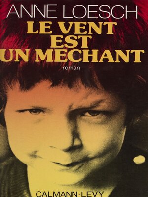 cover image of Le vent est un méchant